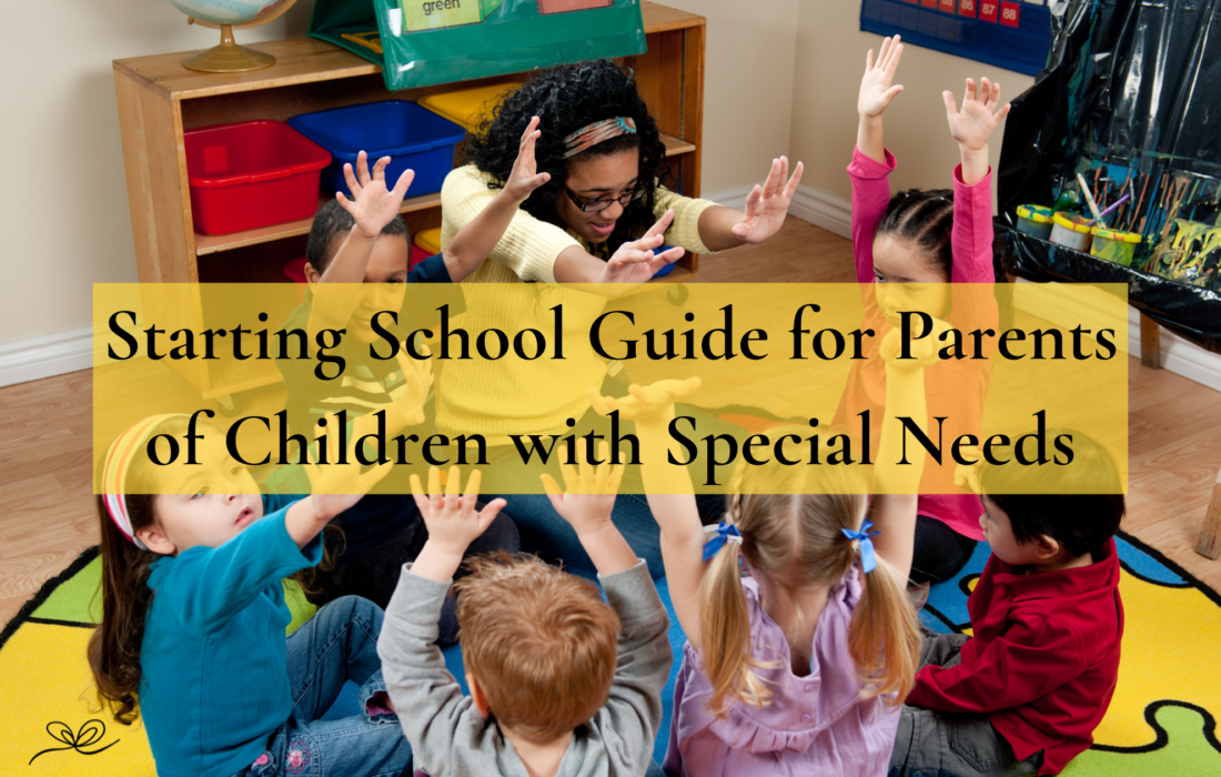 Starting School Guide for Parents of Children with Special Needs