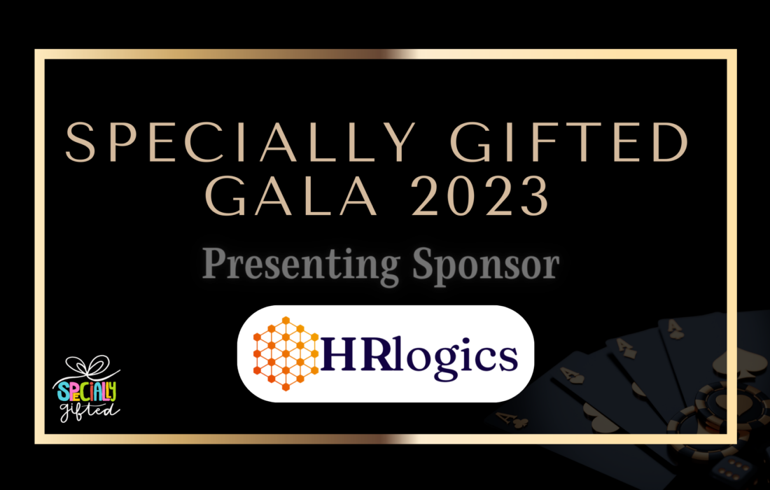 Specially Gifted Gala 2023 Presenting Sponsor HR Logics