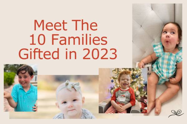 Meet the 10 Families Gifted in 2023