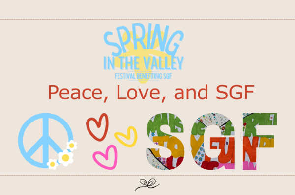 Spring in the Valley 2024: Peace, Love, & SGF
