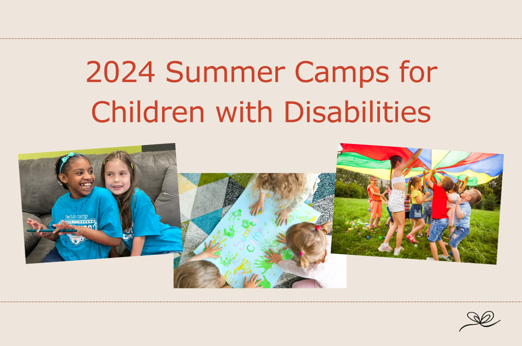 2024 Summer Camps for Children with Disabilities