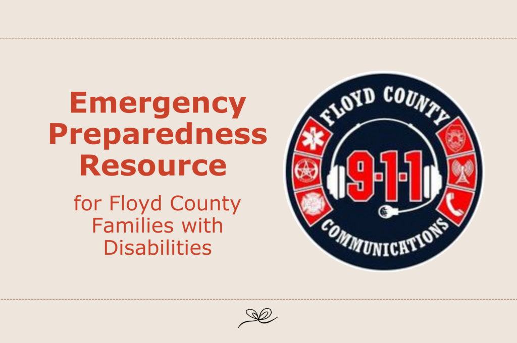 Emergency Preparedness Resource for Floyd County Families with Disabilities